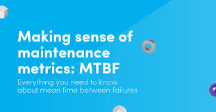 what is mtbf how to improve mean time between failure fiix