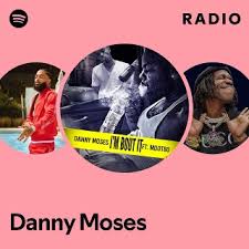 Danny Moses