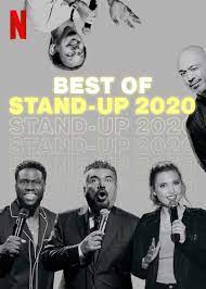 This comedy movie won't distract you from the news of the world, but it manages to still be outrageously funny while critiquing the current state of affairs. Best Of Stand Up 2020 2020 Imdb