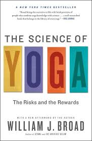 The Science Of Yoga Ebook Download Ebook Pdf Download Author William J Broad Isbn 1451641443 Language En Catego Yoga Books Light On Yoga How To Do Yoga
