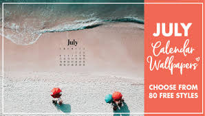 Once again i included options for with a calendar or without. July Calendar Wallpaper 80 Best Styles For Your Desktop Or Phone Background