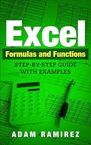 Excel Formulas And Functions Step By Step Guide With Examples Http Www Amazon Com Gp Product B07 Excel Formula Powerpoint Tips Educational Leadership Books