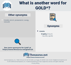 In the sentences below, a synonym is provided in parentheses for each boldface vocabulary word. Synonyms For Gold Thesaurus Net
