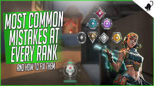 Most Common Mistakes At Every Rank In Valorant Youtube In 2020 Most Common Mistakes Ranking