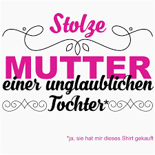 Tochter In 2020 Aufmunternde Spruche Unausgesprochene Worte Gedichte Fur Tochter