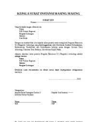 Contoh surat keterangan kuliah surat keterangan kuliah adalah surat keterangan yang dikeluarkan oleh suatu universitas atau perguruan tinggi yang isinya adalah menyatakan bahwa seseorang masih tercatat sebagai mahasiswa aktif di perguruan tinggi tersebut. Surat Izin Atasan Untuk Kuliah Ilmu