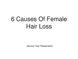 His practice is dedicated exclusively to providing the very best hair loss treatments, including medical and surgical treatments for hair loss. 6 Causes Of Female Hair Loss