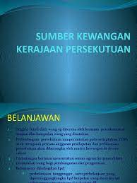 Learn vocabulary, terms and more with flashcards, games and other study tools. Pa Sem 1 Sumber Kewangan Kerajaan Persekutuan