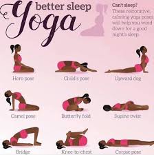 Better Sleep Yoga Positions Need To Get Back Into Yoga Yoga Poses For Sleep Sleep Yoga Easy Yoga Poses