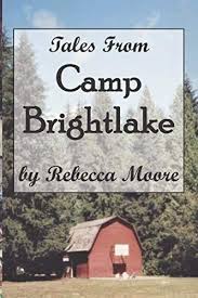 It seamlessly integrates ebooks with videos, synched audios, image banks. Tales From Camp Brightlake Moore Rebecca 9798667097150 Amazon Com Books
