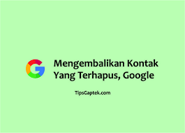 Maybe you would like to learn more about one of these? Cara Mengembalikan Kontak Yang Terhapus Hilang Di Akun Google