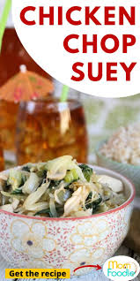 Chicken Chop Suey Easy Chinese Recipes Easy Recipes For Beginners Chop Suey