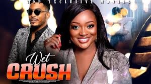 Wet Crush Jackie Appiah James Gardiner 2020 Latest Nigerian Movies In 2020 Nigerian Movies Nigerian Movies
