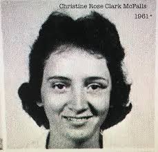 Christine Rose Clark McFalls (1943-2004)