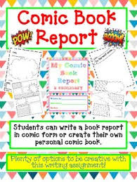 Book Report Create A Comic Book Fun Artistic Creative Challenging With Images Book Report Create A Comic Fun Book Reports