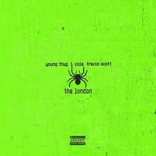 Young Thug The London Ft J Cole Travis Scott Mp3 Download Travis Scott Album Young Thug Travis Scott