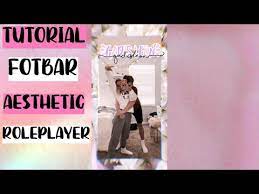 Tutorial Fotbar Foto Bareng Aesthetic Rp Sistem Nn Roleplayer Youtube 210 ide fotbar rp foto teman fotografi fotografi pasangan i can't to fast travel to out side. tutorial fotbar foto bareng aesthetic rp sistem nn roleplayer
