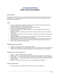 This agent act as the person who weights the needs of a buyer so he or she can provide a property that is mostly close to the specifications given by a possible client. Real Estate Broker Job Description Template By Business In A Box