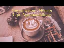 Yang harus ku pendam dalam mengagumi dirimu. Guyon Waton Menepi Video Lirik Mencintai Dalam Sepi Youtube