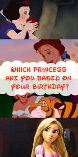 Which Disney Princess Are You Based On Your Birthday Disney Quizzes Disney Funny Disney Princess Quiz