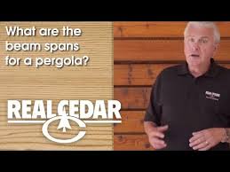 Faq What Are The Beam Spans For A Pergola Realcedar Com