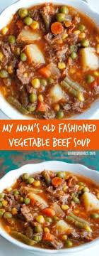 My Mom S Old Fashioned Vegetable Beef Soup Recipe In 2021 Homemade Vegetable Beef Soup Beef Soup Recipes Vegetable Recipes For Kids