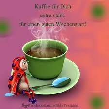 Grusse Zum Morgen Zum Tag Guten Morgen Gruss Guten Morgen Guten Morgen Grusse Kostenlos