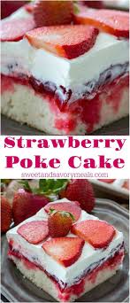 Best Homemade Strawberry Jello Poke Cake Video Sweet And Savory Meals Recipe In 2020 Strawberry Recipes Summer Dessert Recipes Cake Recipes
