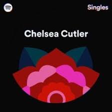 I was in heaven 5. Chelsea Cutler How To Be Human Lyrics And Tracklist Genius