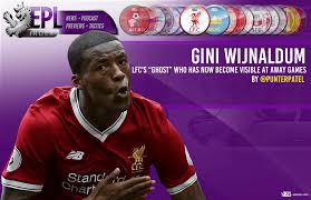 Georginio gregion emile wijnaldum is a dutch footballer who plays as an attacking midfielder for premier league club liverpool and the netherlands national team. Wijnaldum Lfc S Ghost Who Has Now Become Visible At Away Games Epl Index Unofficial English Premier League Opinion Stats Podcasts