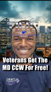 Active duty service members and veterans get the Maryland CCW for FREE!!!