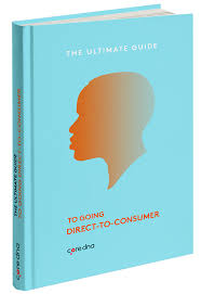 A successful brand is a healthy brand! Direct To Consumer D2c The Ultimate Guide 2021 Edition