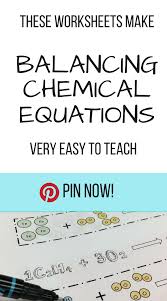 The equation is balanced when there are equal numbers of each type of atom represented on. Check Out The Free Or Paid Version Of This Balancing Chemical Equations Worksheet For High School C Chemical Equation High School Chemistry High School Science