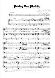 Everybody's gonna talk about before you decide that the time's arrived for making your mind up don't let your indecision take you from behind trust your inner vision don't let others change your mind and now you really gotta burn. Making Your Mind Up Bucks Fizz Free Piano Sheet Music Pdf