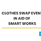 Clothes Swap in aid of Smart Works event image