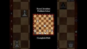 Maston game 955 views1 year ago. Kunci Jawaban Problem Catur 3 Langkah Mati Klaster Fb Part1 Youtube