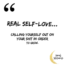 For Reals If You Can T Be Real With Yourself You Re Not Being Real With The People Around You Own Your Shit It S The Onl Self Quotes Self Love Self