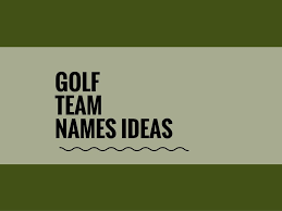 567 Superb Golf Team Names Thebrandboy Com Funny Sports Team Names Team Names Creative Names