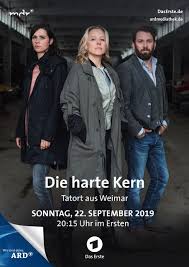 Im neuen «tatort» aus weimar türmt jürgen vogel als mutmaßlicher frauenwürger mit fast unaussprechlichem namen aus dem maßregelvollzug. Tatort Die Harte Kern Tv Film Reihe 2018 2019 Crew United