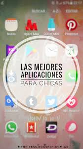 Las Mejores Aplicaciones Para Chicas Aplicaciones Para Chicas Apps Para Chicas Consejos De Chicas