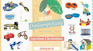 Die 12 Besten Spielzeuge Fur Draussen Spielzeug Guru Tauche ein in unseren shop und erlebe unsere. spielzeug guru