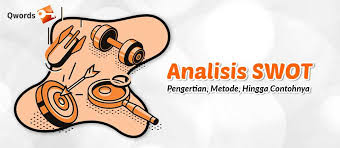 Swot merupakan sebuah kependekan dari strenghts (kekuatan), weakness (kelemahan), opportunities (kesempatan atau peluang) dan threats (ancaman). Analisis Swot Pengertian Metode Hingga Contohnya Qwords