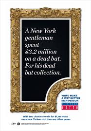 Check spelling or type a new query. Ad Of The Day New York Lottery Says You D Be A Better Rich Person Than Most New Yorkers Lottery Ads Person