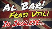 Non è permesso l'uso di dizionari. Corso Di Inglese 150 Frasi Inglese Per Principianti Parte 10 Youtube