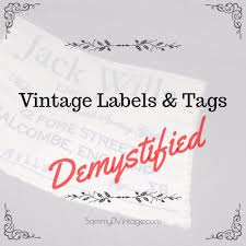 13 Tips For Identifying Vintage Clothing Labels Tags