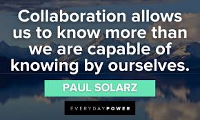 70 Collaboration Quotes On Partnership Teamwork Success