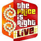 Price is Right Live with Price is Right Live