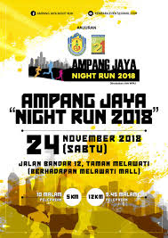 Sports direct outdoor gear promotion is back!! Ampang Jaya Night Run 2018 24 11 2018 My Race Result