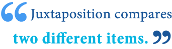 What Is Juxtaposition Definition And Examples Of Juxtaposed Language Writing Explained