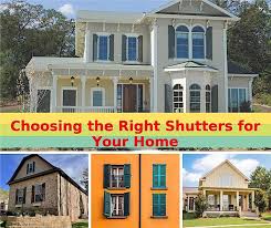 Maybe you would like to learn more about one of these? Choosing Window Shutters To Match Your Home S Architecture
